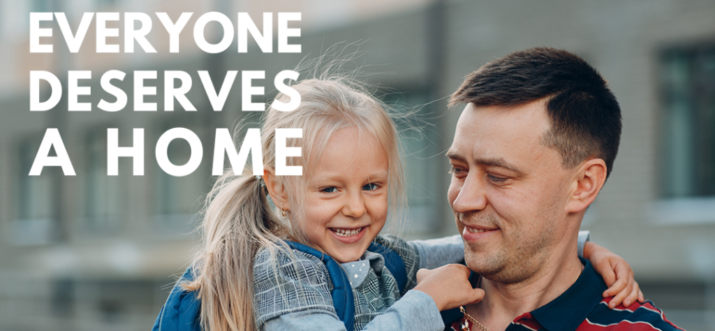 Everyone Deserves a Home